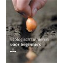 Ecologisch tuinieren voor beginners   